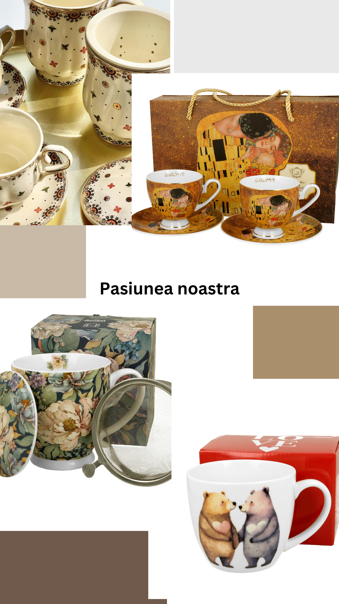 Cani, cesti, cafea, espresso, ceai... pasiune pentru frumos